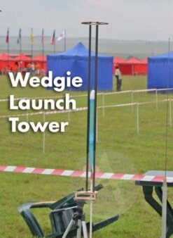 Wedgie Launch Tower