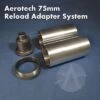 AeroTech 75mm Reload Adapter System 2 AeroTech 75mm Reload Adapter System -Estes || Quest || DYNASTAR Sales 7c4eb8f05b89efe801a3e223779a938b.image .700x700
