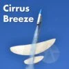 Cirrus Breeze Rocket Glider -Estes || Quest || DYNASTAR Sales 7c9910b89a6f298dfa395cc4fbd5fe0f.image .700x700